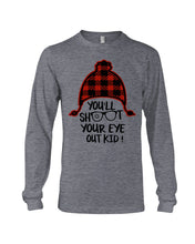 Load image into Gallery viewer, Funny Christmas T-Shirt Shoot Your Eye Out Unisex Long Sleeve