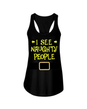 Load image into Gallery viewer, Santa Claus I See Naughty People Christmas T-Shirt Ladies Flowy Tank