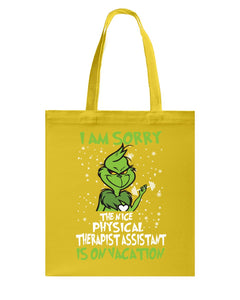 Funny Grinch Quote Physical Therapist On Vacation Christmas Tee Basketweave Tote Bag