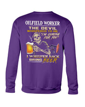 Load image into Gallery viewer, Oilfield Worker Beer Lover Gift Funny Tee Sweatshirt