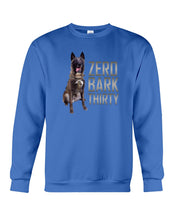Load image into Gallery viewer, K9 Dog Hero Zero Bark Thirty Sweatshirt