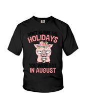 Load image into Gallery viewer, Funny Fat Pig Quote Custom T-Shirt For Friends Family Youth Tee