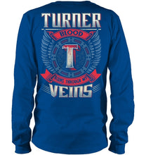 Load image into Gallery viewer, Turner Blood Runs Through Veins Black Quote Name T-Shirt Unisex Long Sleeve
