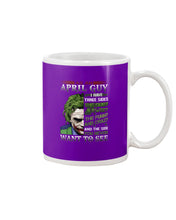 Load image into Gallery viewer, April Guy Joker Quiet Sweet Funny Crazy Black T-Shirt Mug
