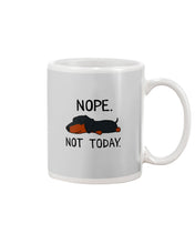 Load image into Gallery viewer, Nope Dachshund Not Today Mug