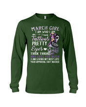 Load image into Gallery viewer, Tattoos Pretty Eyes Gift For March Girl T-Shirt Unisex Long Sleeve