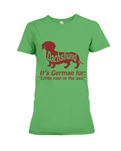 Load image into Gallery viewer, Dachshund German Shirt For Dachshunds Dog Lovers Ladies Tee