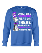 Load image into Gallery viewer, Fibromyalgia Anywhere Break Cancer Spirit T-Shirt Sweatshirt