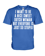 Load image into Gallery viewer, Dutch Woman Sweet Quote Name T-Shirt Guys V-Neck