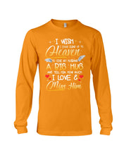 Load image into Gallery viewer, Climb Up To Heaven My Husbabd Unisex Long Sleeve