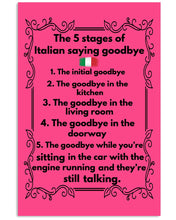 Load image into Gallery viewer, Italian Say Goodbye Funny Tee Vertical Poster