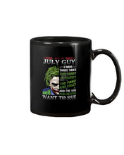 Load image into Gallery viewer, July Guy Joker Quiet Sweet Funny Crazy Black T-Shirt Mug