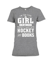 Load image into Gallery viewer, Girl Who Loves Hockey And Books Quote Name T-Shirt Ladies Tee