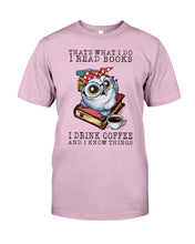 Load image into Gallery viewer, Cute Owl Read Books And Drink Coffee Funny T-Shirt Guys Tee