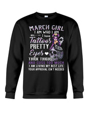 Load image into Gallery viewer, Tattoos Pretty Eyes Gift For March Girl T-Shirt Sweatshirt