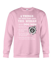 Load image into Gallery viewer, Dog Mom Gift For Dog Lovers Black Quote T-Shirt Sweatshirt