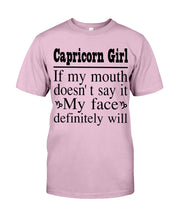 Load image into Gallery viewer, Zodiac- Capricorn Girl If My Month Doesn't Say Guys Tee