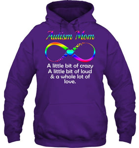 Autism Mom - A Whole Lot Of Love Hoodie