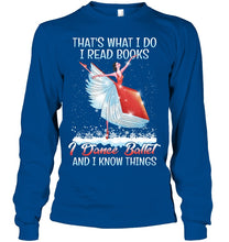 Load image into Gallery viewer, Girl Loves Reading Book And Dance Ballet Gift For Girls T-Shirt Unisex Long Sleeve