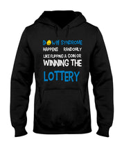 Load image into Gallery viewer, Down Syndrome Lottery Black T-Shirt Gift Hoodie