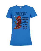 Load image into Gallery viewer, Samurai Consistent Persistent Resilient Quote T-Shirt Ladies Tee