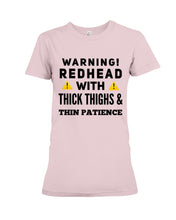 Load image into Gallery viewer, Warning Redhead With Thick Thighs Quote Mug Ladies Tee
