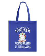 Load image into Gallery viewer, Unicorn Sarcasm Speak Wisely Funny Quote Basketweave Tote Bag