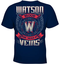 Load image into Gallery viewer, Watson Blood Runs Through Veins Black Quote Name T-Shirt Youth Tee