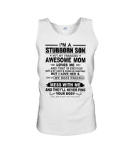 Load image into Gallery viewer, Stubborn Son Loves His Awesome Mom Family Gift T-Shirt Unisex Tank Top