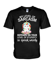 Load image into Gallery viewer, Unicorn Sarcasm Speak Wisely Funny Quote Guys V-Neck
