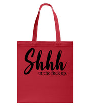 Load image into Gallery viewer, Shut The F Funny Quote T-Shirt Basketweave Tote Bag