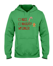 Load image into Gallery viewer, Nice Naughty Ginger Redhead T Shirt Hoodie