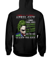 Load image into Gallery viewer, April Guy Joker Quiet Sweet Funny Crazy Black T-Shirt Hoodie