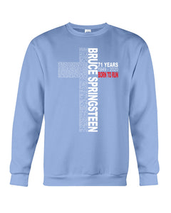 Bruce Springsteen Born To Run Trending T-Shirt Sweatshirt