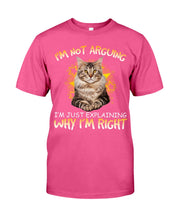 Load image into Gallery viewer, Cat Lovers T-Shirt Not Arguing Just Explaining Guys Tee