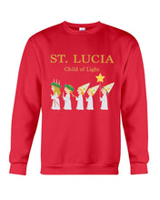 Load image into Gallery viewer, St Lucia Child Of Light God Jesus Christmas Gift Sweatshirt