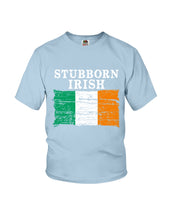Load image into Gallery viewer, Stubborn Irish Flag Love Ireland Custom T-Shirt Youth Tee
