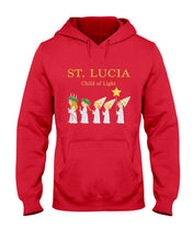 Load image into Gallery viewer, St Lucia Child Of Light God Jesus Christmas Gift Hoodie