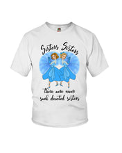 Load image into Gallery viewer, Sisters Sisters Fairy Tale Gift For Girls T-Shirt Youth Tee