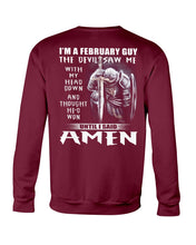 Load image into Gallery viewer, February Guy Birthday Gift For Christian Amen Sweatshirt