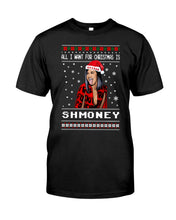 Load image into Gallery viewer, Demi Lovato All I Want For Christmas Is Shmoney Guys Tee