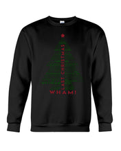 Load image into Gallery viewer, Last Christmas Wham Gift For Christmas Sweatshirt