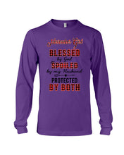 Load image into Gallery viewer, November Girl Blessed By Girl Spoiled By Husband Quote T-Shirt Unisex Long Sleeve