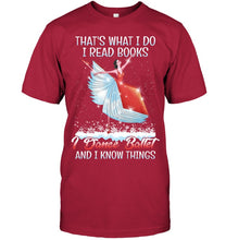 Load image into Gallery viewer, Girl Loves Reading Book And Dance Ballet Gift For Girls T-Shirt Guys Tee