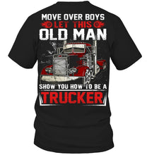Load image into Gallery viewer, Old Trucker Move Over Boys Black T-Shirt Unisex Long Sleeve