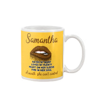 Load image into Gallery viewer, Samantha A Mouth She Can't Control Lipsquote Name T-Shirt Mug