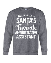 Load image into Gallery viewer, Santa Favorite Assistant Funny Christmas Gift Shirt Sweatshirt