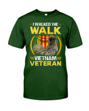 Load image into Gallery viewer, Walked The Walk Vietnam Veteran T-Shirt Guys Tee