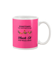 Load image into Gallery viewer, Cluck It Chicken Funny Quote T-Shirt Mug