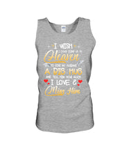 Load image into Gallery viewer, Climb Up To Heaven My Husbabd Unisex Tank Top
